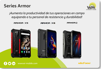 Series ARMOR, Smartphone Rugged para sus operaciones en campo, construidos de manera robusta para soportar duras condiciones y uso extremo.