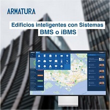Optimiza tu edificio con los sistemas BMS/iBMS de ARMATURA
