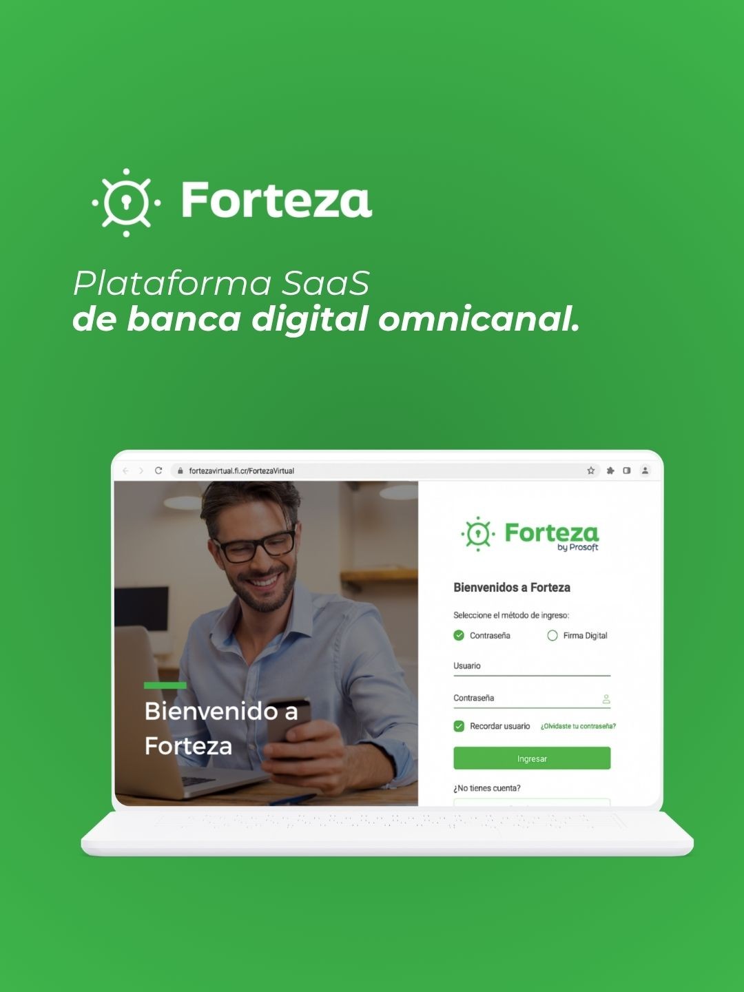 Forteza | Banca Digital Omnicanal